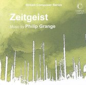 Zeitgeist: Music by Philip Grange