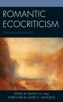 Ecocritical Theory and Practice- Romantic Ecocriticism