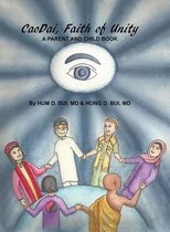 CaoDai, Faith of Unity