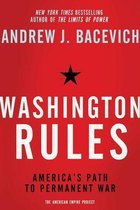 American Empire Project - Washington Rules