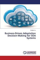 Business-Driven Adaptation Decision-Making for Soa Systems