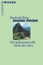 Beck'sche Reihe 2341 - Machu Picchu
