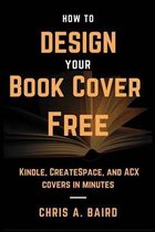 How to Design Your Book Cover Free