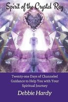 Spirit of the Crystal Ray