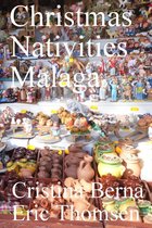 Christmas Nativities 2 - Christmas Nativities Malaga