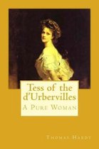 Tess of the d'Urbervilles: A Pure Woman