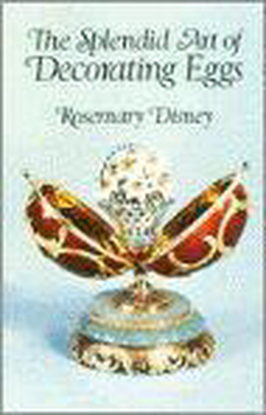 The Splendid Art Of Decorating Eggs - cover