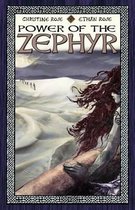 Power of the Zephyr