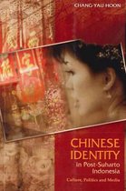 Chinese Identity in Post Suharto Indones