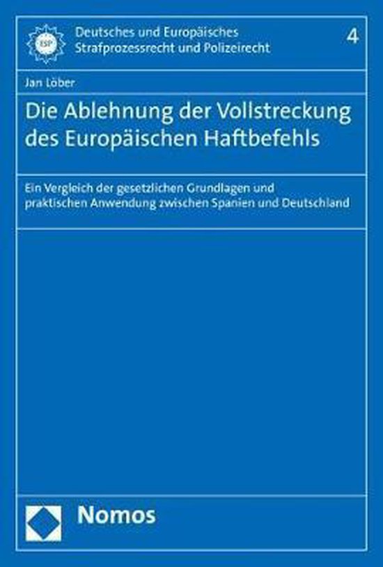 Die Ablehnung Der Vollstreckung Des Europaischen Haftbefehls - cover
