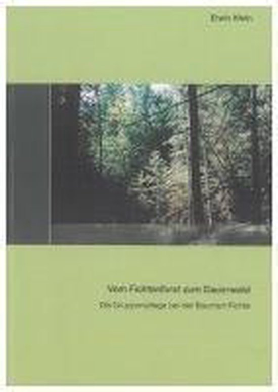 Vom Fichtenforst zum Dauerwald - cover