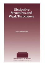 Dissipative Structures and Weak Turbulence