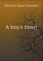 A boy's town