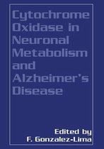 Cytochrome Oxidase in Neuronal Metabolism and Alzheimer's Disease