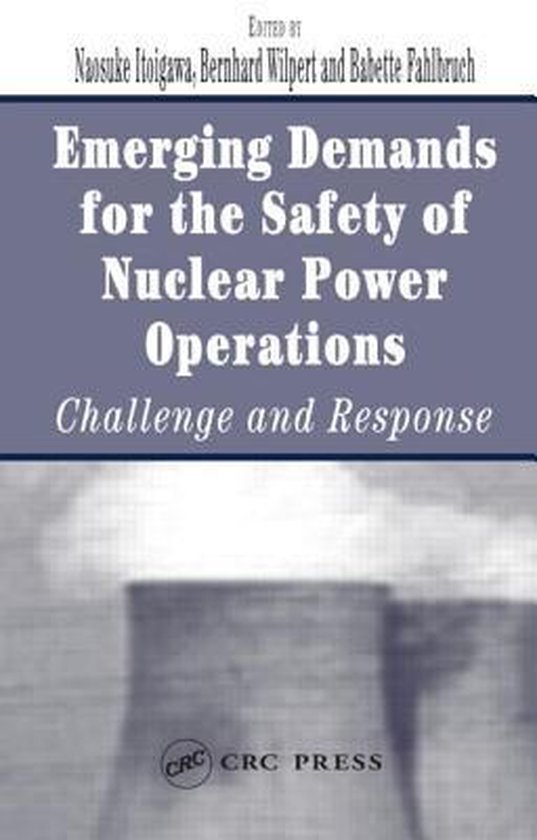 Emerging Demands for the Safety of Nuclear Power Operations - cover