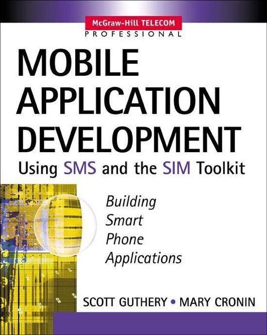 Mobile Application Development with SMS and the SIM Toolkit - cover