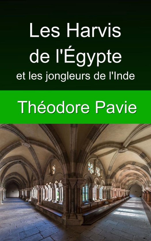 Les Harvis de l’Égypte et les jongleurs de l’Inde