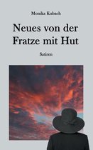 Neues von der Fratze mit Hut