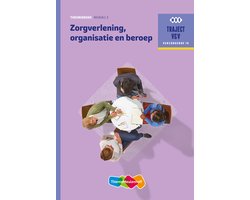 Traject V&V  -  Zorgverlening, organisatie en beroep niveau 3