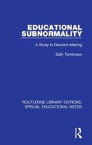 Routledge Library Editions: Special Educational Needs- Educational Subnormality