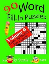 Word Fill-In Puzzles, Volume 6, 90 Puzzles