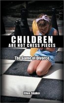 Omslag Children Are Not Chess Pieces