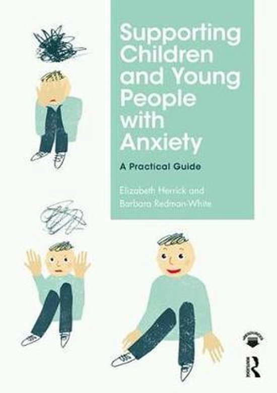 Supporting Children and Young People with Anxiety - cover