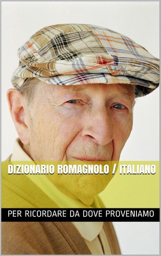Dizionario Romagnolo / Italiano - cover
