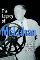 The Legacy of McLuhan