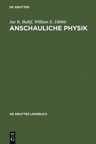 de Gruyter Lehrbuch- Anschauliche Physik