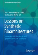 Learning Materials in Biosciences - Lessons on Synthetic Bioarchitectures