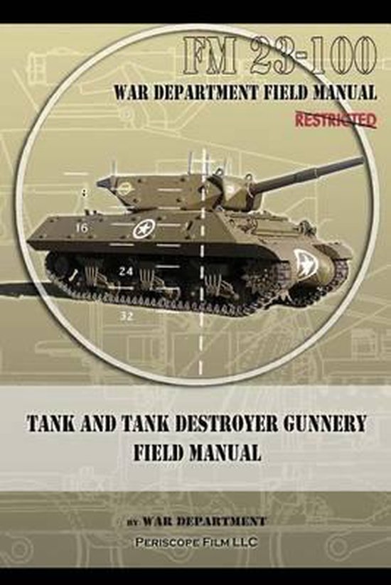 Tank and Tank Destroyer Gunnery Field Manual - cover