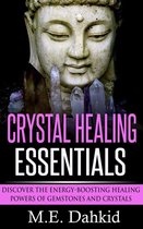 Crystal Healing Essentials