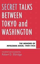 Secret Talks Between Tokyo and Washington