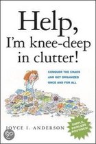 Help, I'm Knee-deep in Clutter!