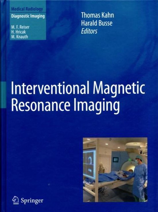 Interventional Magnetic Resonance Imaging