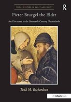 Visual Culture in Early Modernity- Pieter Bruegel the Elder