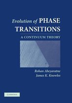 Evolution of Phase Transitions