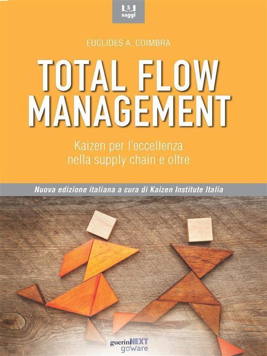 Total Flow Management. Kaizen per l’eccellenza nella suppl ... - cover