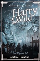 Harry in the Wild
