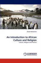 An Introduction to African Culture and Religion