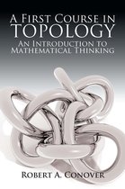 A First Course in Topology