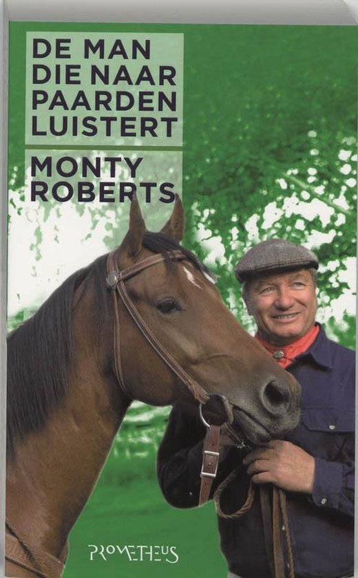 Cover van het boek 'Man die naar paarden luistert' van Monty Roberts