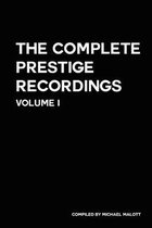 The Complete Prestige Recordings Vol. I