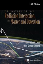 Principles Of Radiation Interaction In Matter And Detection (4th Edition)