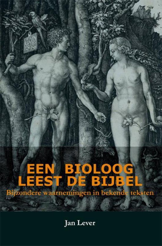 Cover van het boek 'Een bioloog leest de Bijbel' van J. Lever