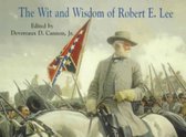 Wit and Wisdom of Robert E. Lee