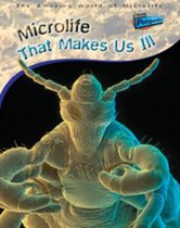 Microlife That Makes Us Ill