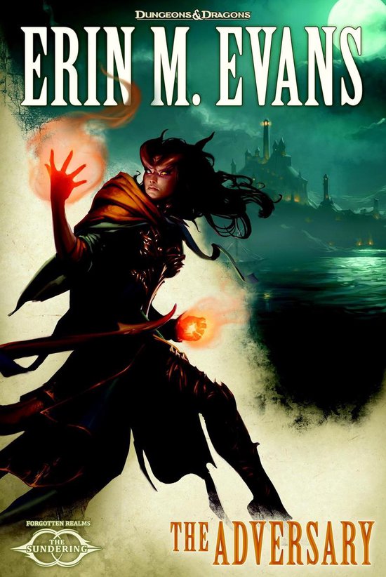 Boekcover: Dungeons & Dragons. Erin M. Evans. The Adversary. Een vrouw met hoorns en oranje gloeiende handen staat op de voorgrond. Op de achtergrond een kasteel aan zee.