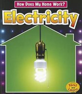 Electricity (How Does My Home Work?)
